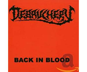 Debauchery - Back in Blood