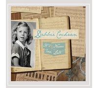 Debbie Cochran - It's Never Too Late
