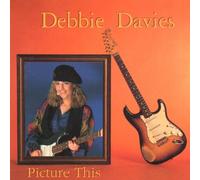 Debbie Davies - Picture This