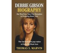 DEBBIE GIBSON BIOGRAPHY: Her Rise from Teen Pop Sensation to Enduring Music Icon