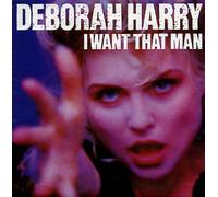 Debbie Harry - I Want That Man