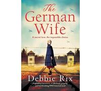 Debbie Rix The German Wife (Tapa blanda)