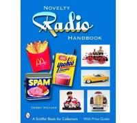 Debby Weaver Novelty Radio Handbook and Price Gu (Tapa blanda) (Importación USA)