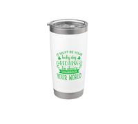 Debe ser tu día de suerte porque estoy a punto de trébol Vaso térmico de acero inoxidable de doble pared