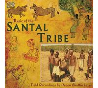 Deben Bhattacharya - Deben Bhattacharya : Music of the Santal Tribe