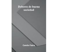 Deberes De Buena Sociedad