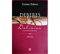 DEBERES Y DELICIAS Una vida entre fronteras: Una Vida Entre Fronteras. Entrevista Con Catherine Portevin/ a Life Among Borders. Interview With Catherine Portevin (Lengua Estudios Literarios)
