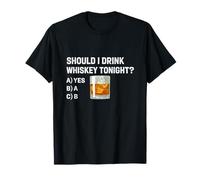 ¿Debería Beber Whisky Esta Noche? Cuestionario Divertido Camiseta