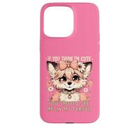 Deberías verme en mi Fursuit Coquette Furry Fursona Fox Carcasa para iPhone 15 Pro Max