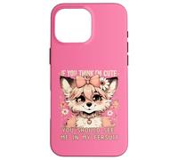 Deberías verme en mi Fursuit Coquette Furry Fursona Fox Carcasa para iPhone 16 Pro Max