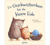 Debi Gliori Alison Brown Carolin S Ein Geschwisterchen für die klei (Tapa dura)