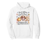 Debido a la inflación, Estas Son mis Vacaciones de Navidad de Acción de Gracias Sudadera con Capucha