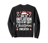 Debido a la inflación, Este es mi suéter Feo de Navidad Divertido Sudadera