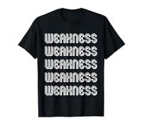 Debilidad Camiseta