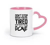 DEBINGY ceramics Novelty Ceramic Cup Inspirational Phrases: Don'T Stop When You Are Tired. （11oz/320ml） Nice Xmas Gift Pink