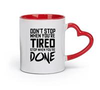 DEBINGY ceramics Novelty Ceramic Cup Inspirational Phrases: Don'T Stop When You Are Tired. （11oz/320ml） Nice Xmas Gift Red