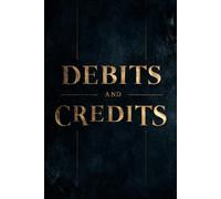 DEBITS AND CREDITS: Stories and Poems on War, Loss, Moral Responsibility, and the Human Cost of History