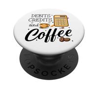 Debits Credits & Coffee Cup Funny Accountant It's Tax Season PopSockets PopGrip Adhesivo