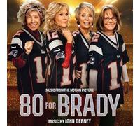 Debney John - 80 For Brady (Original Soundtrack)