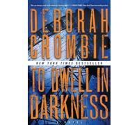 Deborah Crombie To Dwell in Darkness (Tapa blanda) (Importación USA)
