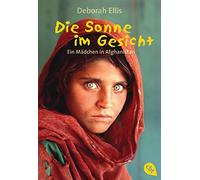 Deborah Ellis Anna Me Die Sonne im Gesicht: Ein Mädchen in Afghani (Tapa blanda)