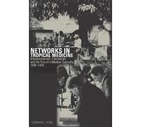 Deborah Neill Networks in Tropical Medicine (Tapa dura) (Importación USA)