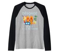 Débordé Je Suis à La Retraite Design Vacances Tropicales Camiseta Manga Raglan