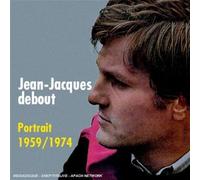 Debout jean jacques - cd 1959-1974