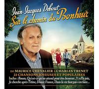Debout, Jean-Jacques - Sur Le Chemin Du Bonheur