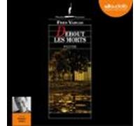 Debout Les Morts (audiolibro)