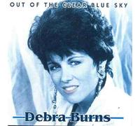 Debra Burns - Out of the Clear Blue Sky (UK Import)