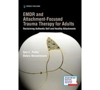 Debra Wesselmann Ann EMDR and Attachment-Focused Trauma Therapy f (Tapa blanda)