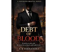 Debt of Blood: A Dark Bratva Arranged Marriage Mafia Romance: 1 (Sovrano Bratva)