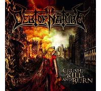 Debt Of Nature - Crush, Kill And Burn