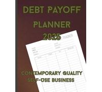 Debt Payoff Planner: For Paying off Your Credit Card and Organizing Your Finances, a Simple Debt Repayment Tracker.