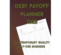 Debt Payoff Planner: For Paying off Your Credit Card and Organizing Your Finances, a Simple Debt Repayment Tracker.