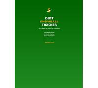 Debt Snowball Tracker: Debt Payoff Planner with Visual Progress Bars & Milestone Celebrations - Your Path to Financial Freedom: 24-Month Debt Elimination Workbook