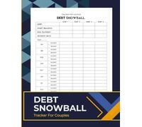 Debt Snowball Tracker for Couples: A Simple Debt Payoff Planner to Help Couples Track, Prioritize, and Pay Off Debt Together | 120 Pages | Large 8.5 x 11 Inches