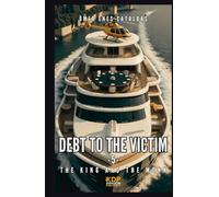 Debt To The Victim 5: The King And The Monk