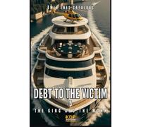 Debt To The Victim 5: The King And The Monk
