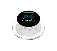 Debugging My Life Daily - Camiseta Programador PopSockets PopGrip para MagSafe