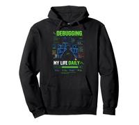 Debugging My Life Daily - Camiseta Programador Sudadera con Capucha