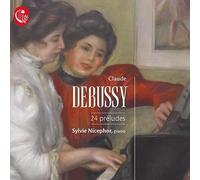 Debussy – 24 Preludes – CD – Calliope