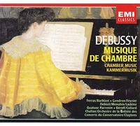 Debussy, C. - Chamber Music