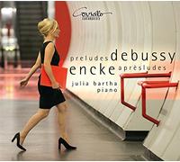 Debussy/Encke: Preludios / Bartha