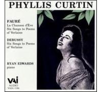 Debussy/Faure - Songs - Phyllis Curtin