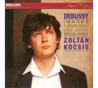 Debussy: Images / 2 Arabesques / L'Isle Joyeuse by Zoltan Kocsis (1990-04-17)