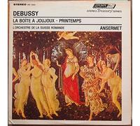 Debussy: La Boite A Joujoux (Children' Ballet); Printemps (Symphonic Suite) - Ernest Ansermet