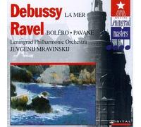 Debussy: La Mer/ Rhapsody/NOcturnes , Ravel: Bolero, Pavane