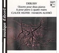 Claude Debussy - Oeuvres Pour Deux Pianos Et Piano A Quatre Mains